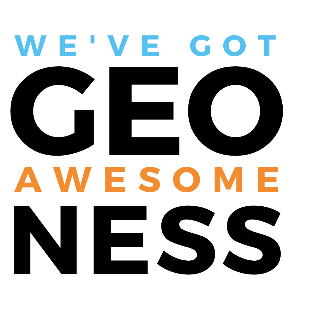 Graphic reading, 'We've got Geo Awesomeness'