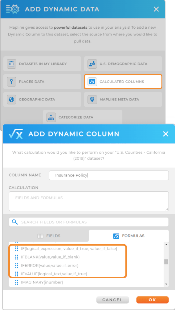 In the dynamic data menu, select 'Calculated Columns' and 'Formulas' to access if/ then formulas. These formulas don't even exist in Excel!