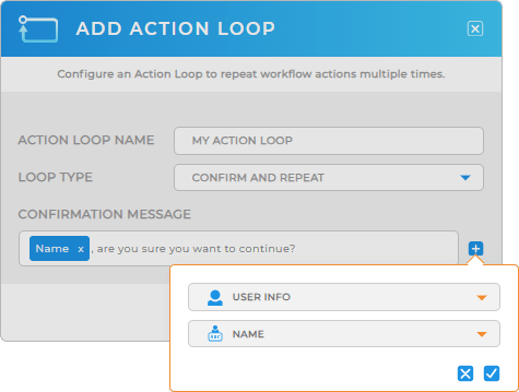 Add action loop: confirm and repeat